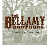 The Bellamy Brothers - Jesus Is Coming [Us Import]