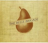 The Belle Brigade by The Belle Brigade (2011-04-19)
