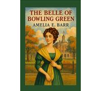 The Belle of Bowling Green