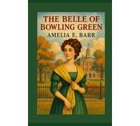 The Belle of Bowling Green