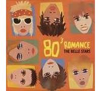The Belle Stars - 80's Romance