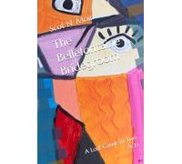 The Bellefontaine Bridegroom: A Lost Cause in Two Acts