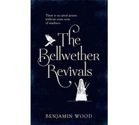 The Bellwether Revivals