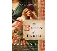The Belly of Paris (Modern Library) (Modern Library Classics)