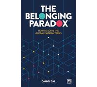 The Belonging Paradox - How to solve the global empathy crisis