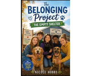 The Belonging Project: The Empty Shelter: 3 (The Belonging Series)