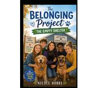 The Belonging Project: The Empty Shelter (The Belonging Series)