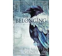 The Belonging (Wilde Grove Book II)