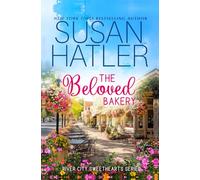 The Beloved Bakery: A Second Chance Romance with City Charm: 9 (River City Sweethearts)