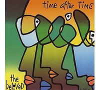 The Beloved - Time After Time