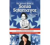 The Beloved World of Sonia Sotomayor