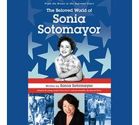 The Beloved World of Sonia Sotomayor [Audio]