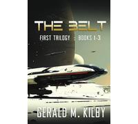 The Belt: Books 1 - 3 (BELT BOXSET)