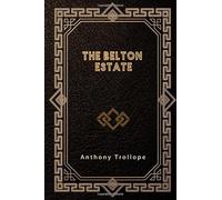 The Belton Estate