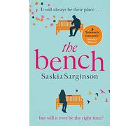 The Bench: A heartbreaking love story from the Richard & Judy Book Club bestselling author