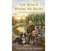 The Bench Where We Begin