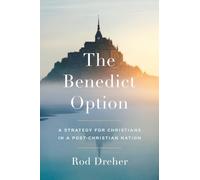 The Benedict Option
