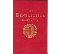 The Benedictine Handbook