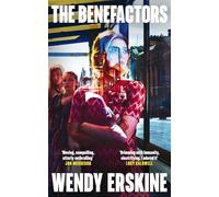 The Benefactors: 'I couldn't put this book down' Sheena Patel