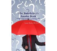 The Beneficiary's Answer Book