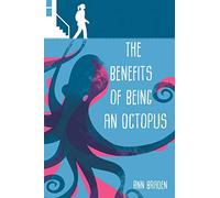 The Benefits of Being an Octopus