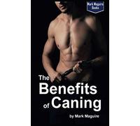 The Benefits of Caning