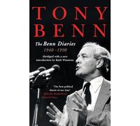 The Benn Diaries – 1940-1990 – New single volume edition (Cornerstone)