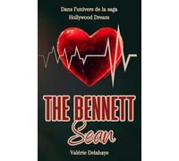 The Bennett Sean (Saga Hollywood Dream)