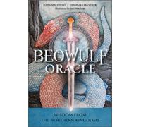 The Beowulf Oracle : Wisdom from the Northern Kingdoms (Oracle Kit Box Set with 23 Cards and Guide Book)