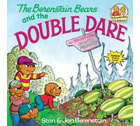 The Berenstain Bears and the Double Dare