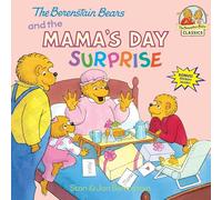 The Berenstain Bears and the Mama's Day Surprise (First Time Books)