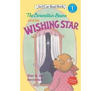 The Berenstain Bears and the Wishing Star (I Can Read Level 1)