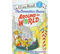 The Berenstain Bears Around the World (I Can Read, Level 1: Berenstain Bears)