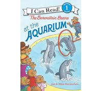 The Berenstain Bears at the Aquarium (I Can Read Level 1)