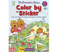 The Berenstain Bears Color by Sticker: Create 12 Pictures with Stickers, Plus Games, Activities, and More! (Berenstain Bears/Living Lights: A Faith Story)
