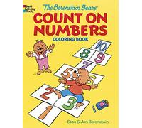 The Berenstain Bears' Count on Numbers Coloring Book (Dover Kids Coloring Books)