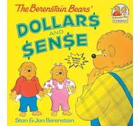 The Berenstain Bears' Dollars and Sense (First Time Books(R))