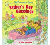 The Berenstain Bears Father's Day Blessings (Berenstain Bears Living Lights)