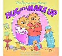 The Berenstain Bears Hug and Make Up: A Valentine's Day Book For Kids