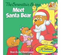 The Berenstain Bears Meet Santa Bear (Deluxe Edition) (First Time Books(R))