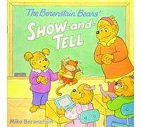 The Berenstain Bears' Show-and-Tell