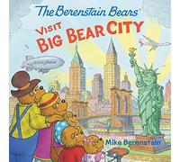 The Berenstain Bears Visit Big Bear City