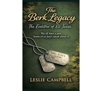 The Berk Legacy: The Evolution of Eli James: The Evolution of Eli James