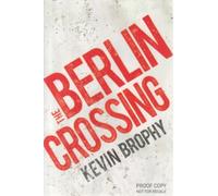 The Berlin Crossing