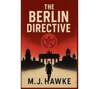 The Berlin Directive: 1 (The Black Files)