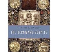 The Bernward Gospels: Art, Memory, and the Episcopate in Medieval Germany