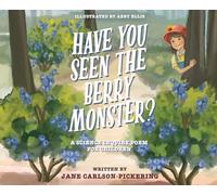 The Berry Monster: A Science Inquiry Poem for Children