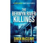 The Berwyn River Killings