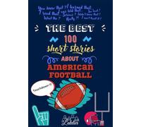 The best 100 short stories about AMERICAN FOOTBALL