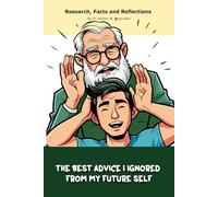 The Best Advice I Ignored from My Future Self: A "book" with empty lined pages - Funny gift - Notebook | 6" x 9" (15.24 x 22.86 cm) Part of Collection ... Collection" | 200 pages, Perfect gag gift